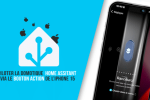 home-assistant-guide-comment-configurer-bouton-action-ios-iphone-pour-piloter-domotique