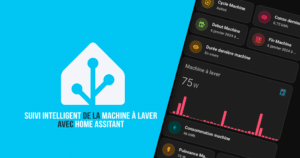 home-assistant-guide-suivi-machine-laver-dashboard-lovelace-conso-cycle