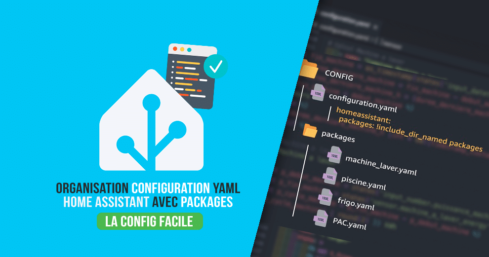 home-assistant-guide-organisation-fichier-configuration-yaml-code