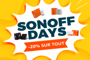 sonoff-days-domotique-offre-domadoo-promotion-zigbee-sonoff