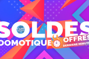 sodes-domotique-last-minute