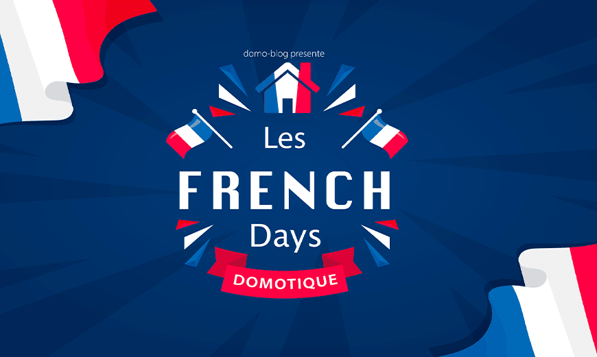 french-days-domotique-maison-connectee-promotion-smarthome
