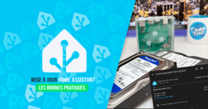 home-assistant-guide-maj-sauvegardes-upgrade-bonne-pratiques-mise-a-jour