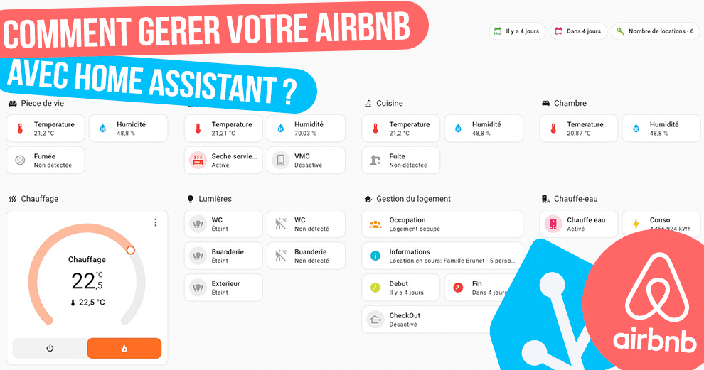 guide-gestion-logement-appartement-maison-airbnb-avec-domotique-home-assistant