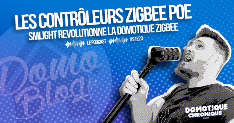 domotique-chronique-notes-podcast-smlight-controleurs