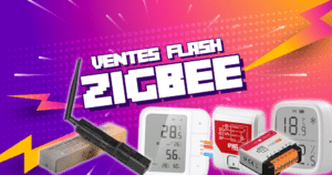 deal-flash-zigbee-juin-2025-domotique