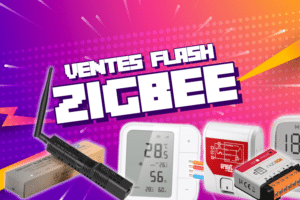 deal-flash-zigbee-juin-2025-domotique