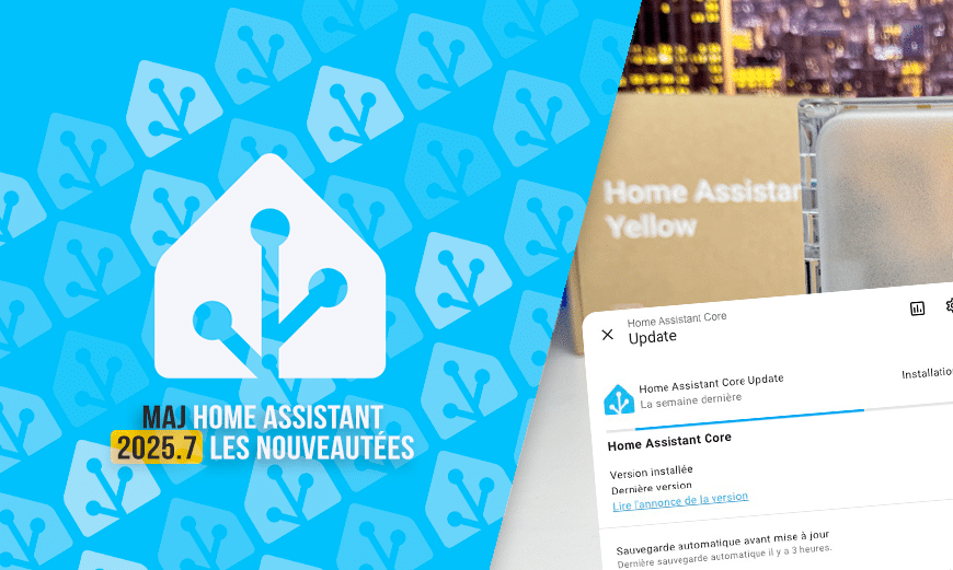 home-assistant-details-maj-juillet-2025-7