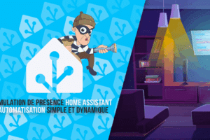 home-assistant-guide-simulation-presence-dynamique-simple-efficace