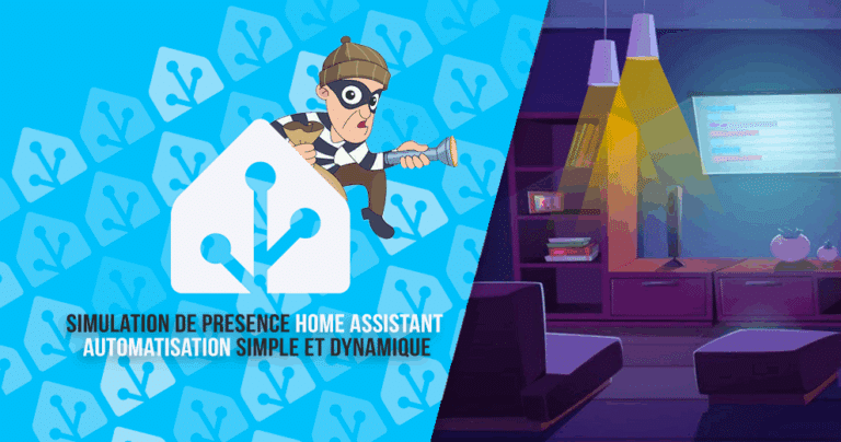 home-assistant-guide-simulation-presence-dynamique-simple-efficace