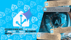 home-assistant-gemini-ia-guide-notifcation-analyse-images-cameras