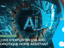 ia-intelligence-artificielle-domotique-home-assistant-5-manieres-approches-guide
