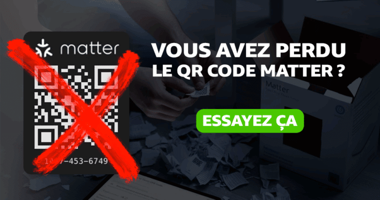 qrcode-appairage-matter-perdu-guide-commet-faire