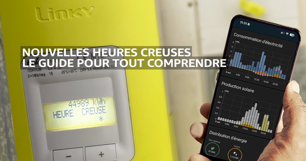 nouvelles-heures-creuses-edf-enedis-domotique-guide