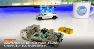 augmentation-tarif-raspberrypi-open-ai-tesla