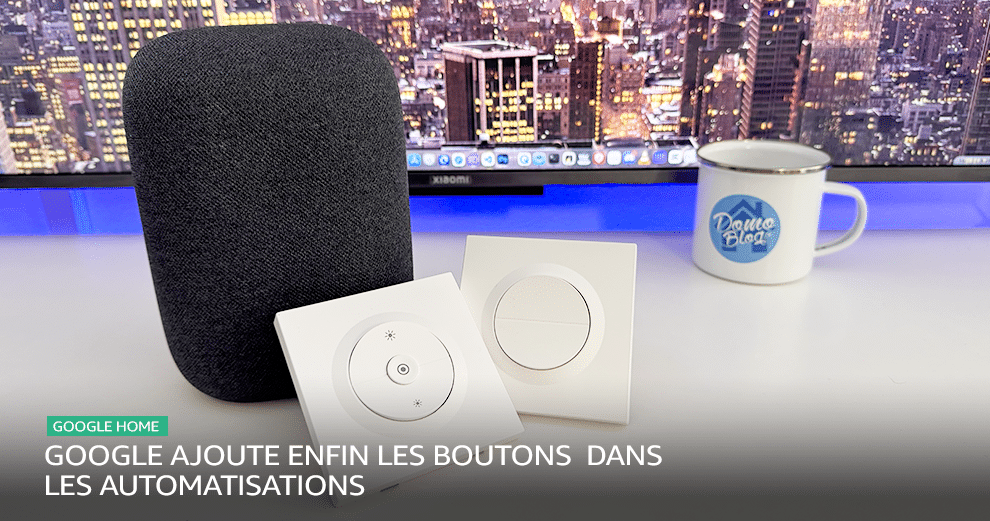 google-home-automatisation-bouton-prise-charge
