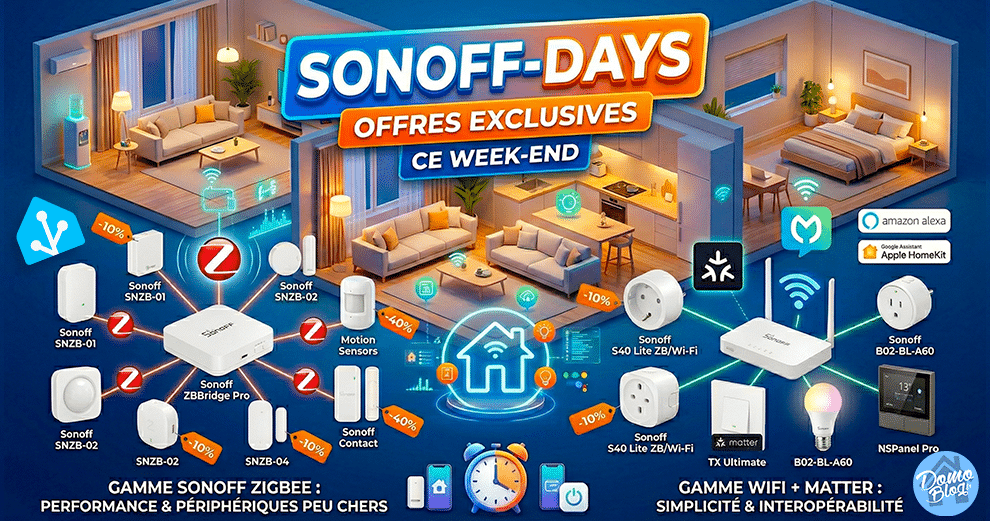 offres-domotiques-sonoff-days-domadoo-wifi-zigbee