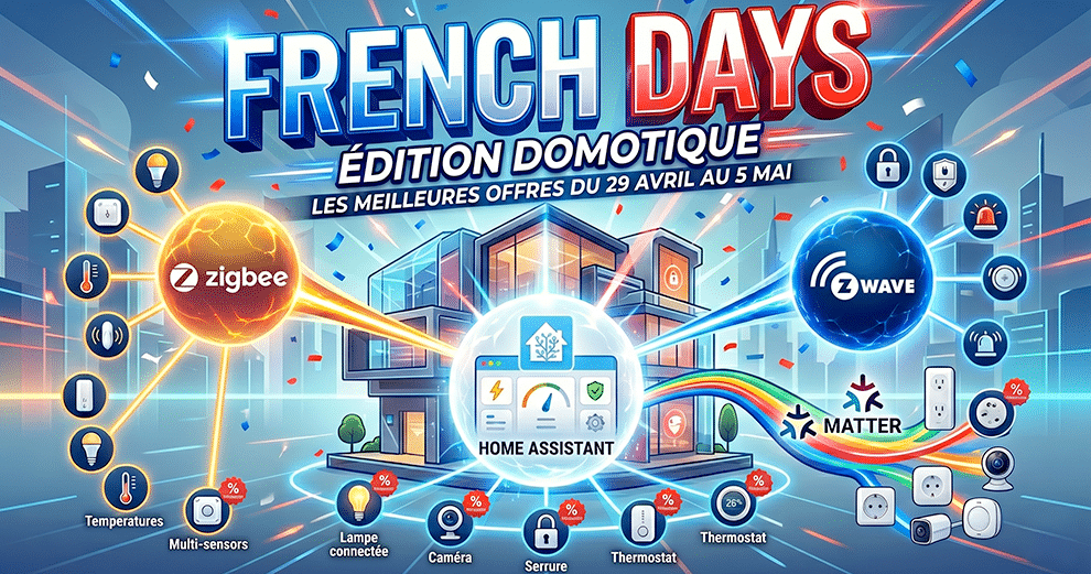 French Days : Le top des promos domotiques pour s’équiper sans se ruiner