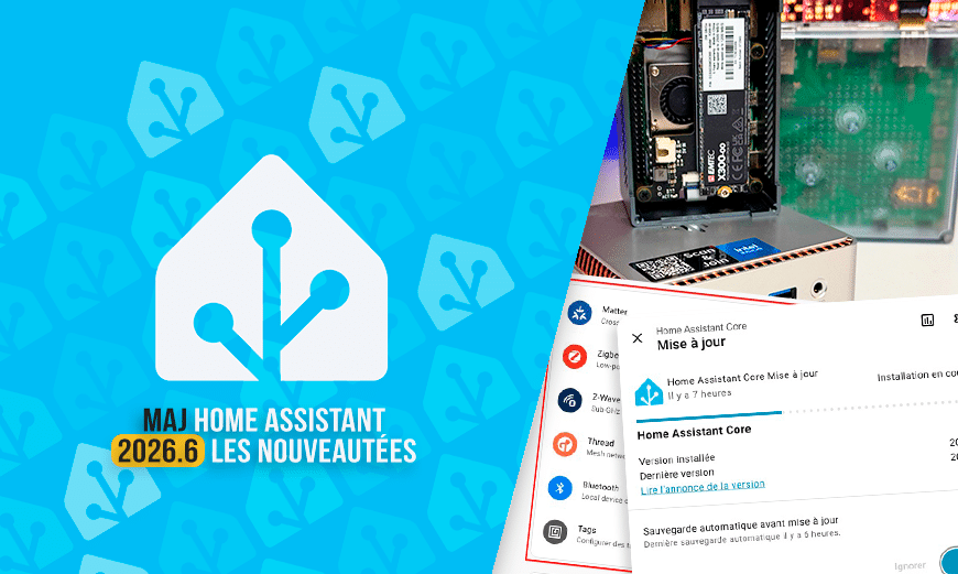 home-assistant-guide-decryptage-maj-juin-2026