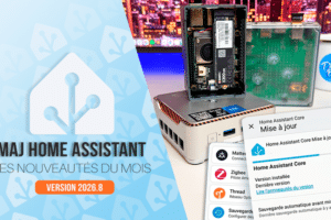home-assistant-guide-analyse-maj-2026-8-aout-decryptage